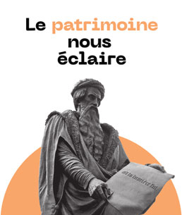 Le patrimoine nous éclaire - L'agenda des visites