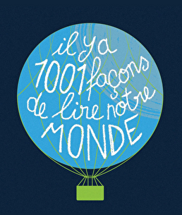 Affiche Il y a 1001 façons de lire notre monde