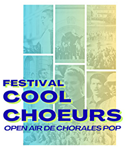 Festival Cool Choeurs, open air de chorales Pop